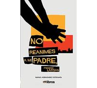 No reanimes a mi padre, Frederic Larsan (Cum Sideris)