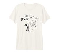 ¡No Reason To Act My Age! Ollie Fip Street Art Skater Camiseta Premium