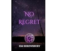 No Regret (Chains of Silk and Jade)