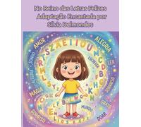 No Reino das Letras Felizes