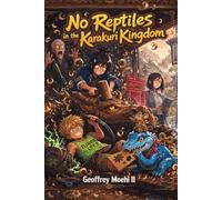 No Reptiles in the Karakuri Kingdom: 3