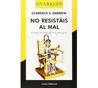 NO RESISTÁIS AL MAL (Anarkhos)