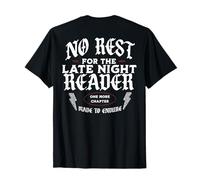 No Rest For The Late Night Reader (en la Parte Posterior) Camiseta