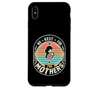 No Rest For The Mothers Tired Motherhood Parenting |- Carcasa para iPhone XS MAX
