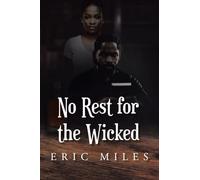 No Rest for the Wicked