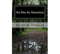 No Rio da Memória