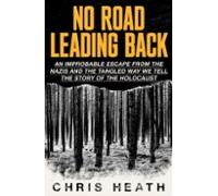 No Road Leading Back