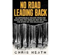 No Road Leading Back (ebook)