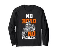 No Road No Problem Funny Mudd Racing Gráfico de barro Manga Larga