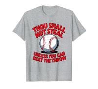 No robarás a Menos Que Puedas vencer el Lanzamiento de béisbol Camiseta
