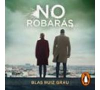 No Robarás (nicolás Valdés 2) (audiolibro)