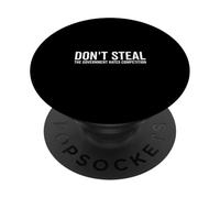 No Robes el Gobierno Odia la Competencia PopSockets PopGrip Adhesivo