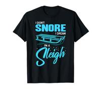 No Ronco Sueño Que Soy Un Trineo Chiste Invierno Camiseta