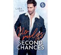 No rules for second chances Eine romantische Second Chance Gay Romance