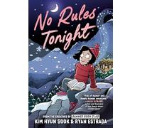 No Rules Tonight: A Graphic Novel