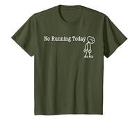 No Running Today Fun Humor for Funny Runner Break Camiseta, Niños, Verde Oliva, 10 años