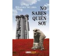 No Sabes Quien Soy