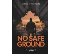 No Safe Ground (The Operator)