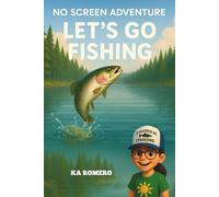 NO SCREEN ADVENTURE: Let's Go Fishing