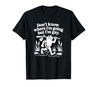 No sé a dónde voy, Pero Soy una Rana Gay Camiseta