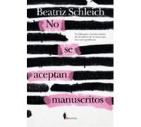 No Se Aceptan Manuscritos