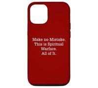 No se equivoquen, esto es guerra espiritual todo esto Carcasa para iPhone 12/12 Pro