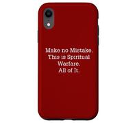 No se equivoquen, esto es guerra espiritual todo esto Carcasa para iPhone XR