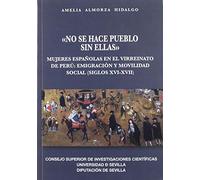 NO SE HACE PUEBLO SIN ELLAS (SIN COLECCION)