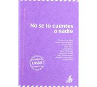 No Se Lo Cuentes A Nadie