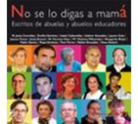 No Se Lo Digas A Mama