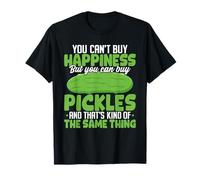 No se Puede Comprar la Felicidad, Comprar pepinillos, Comida Divertida, Humor Camiseta