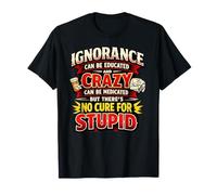 No se Puede Curar estúpidos hilarantes Idiotas tontos Divertido Meme Estupidez Camiseta