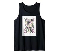 No se Puede iniciar un Fuego sin una Chispa Camiseta sin Mangas