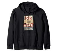 No sé Que Solo Trabajo aquí Empleado Gracioso Sarcastic Sayi Sudadera con Capucha