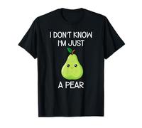 No sé Que Soy Solo una Pera Linda Pera Camiseta