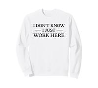 No sé, Solo Trabajo aquí, Divertida Cita de Servicio al Cliente Sudadera
