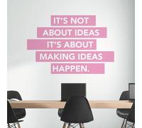 No se trata de ideas. It's About Making Ideas Happen - Adhesivo de pared de oficina [XLarge] [Rosa]