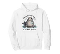 No Seas Parte del Problema Cute Seal Animal Humor Wildlife Sudadera con Capucha