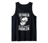 No seas parte del problema Sé todo el problema Cráneo Camiseta sin Mangas