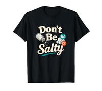 No Seas Salado Cloruro de Sodio Química Juego de Palabras Camiseta gráfica económica, Hombre, Negro, M