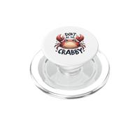 No Seas Tan Crabby Lindo Juego de Palabras de Animales oceánicos PopSockets PopGrip para MagSafe