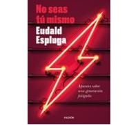 No Seas Tu Mismo