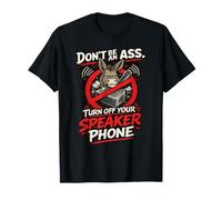 No Seas un Asswipe - Apaga tu Altavoz Meme Divertido Camiseta