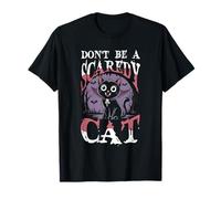 No Seas un Gato asustado: Gato de Halloween Camiseta