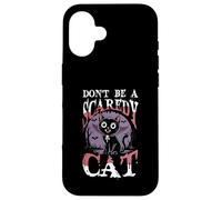 No Seas un Gato asustado: Gato de Halloween Carcasa para iPhone 16
