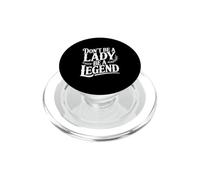 No Seas una Dama Sé una Leyenda Empoderamiento PopSockets PopGrip para MagSafe