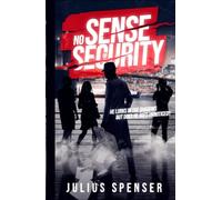 No Sense of Security: ”He Lurks In The Shadows But Does He Goes Unnoticed?”