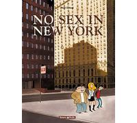 No sex in New York - Tome 0 - No sex in New York (Poisson Pilote)
