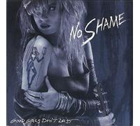 No Shame - Good Girls Don't Last [VINYL]