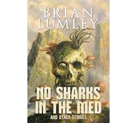 No Sharks in the Med and Other Stories